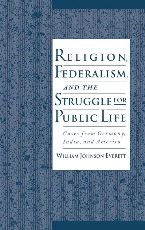 Produktbild: Religion, Federalism, and the Struggle for Public Life