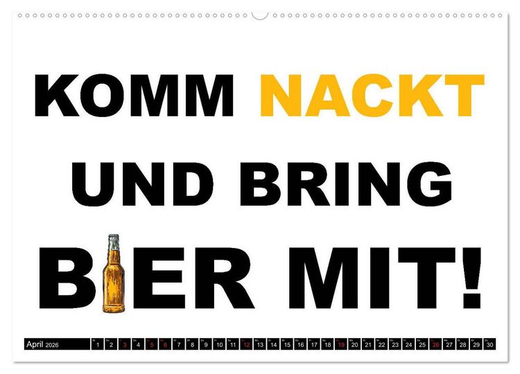 Produktbild: Bier - Lustige Spr&uuml;che und Grafiken (hochwertiger Premium Wandkalender 2026 DIN A2 quer), Kunstdruck in Hochglanz