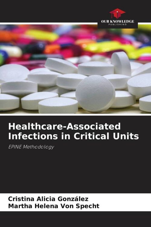 Produktbild: Healthcare-Associated Infections in Critical Units