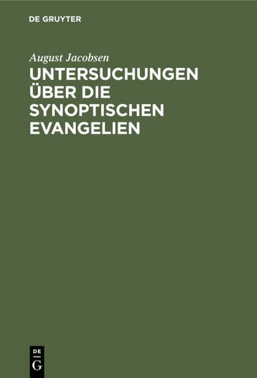 Produktbild: Untersuchungen &uuml;ber die synoptischen Evangelien
