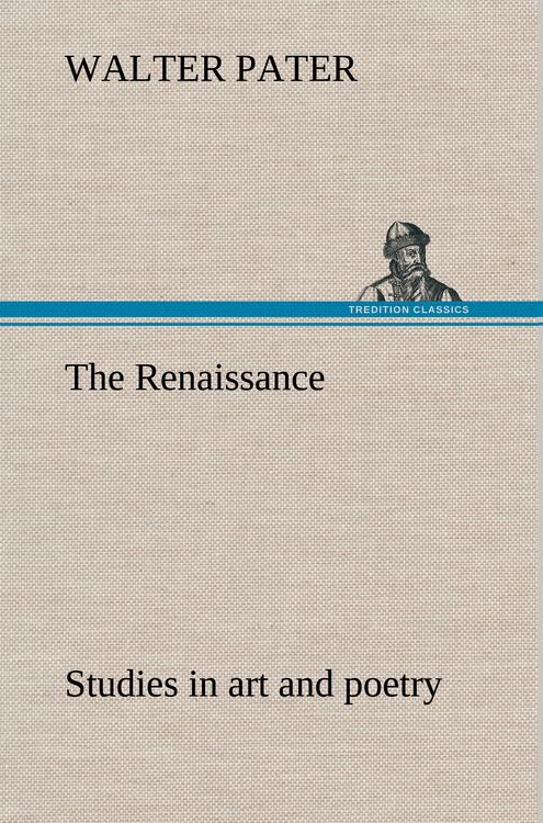 Produktbild: The Renaissance: studies in art and poetry