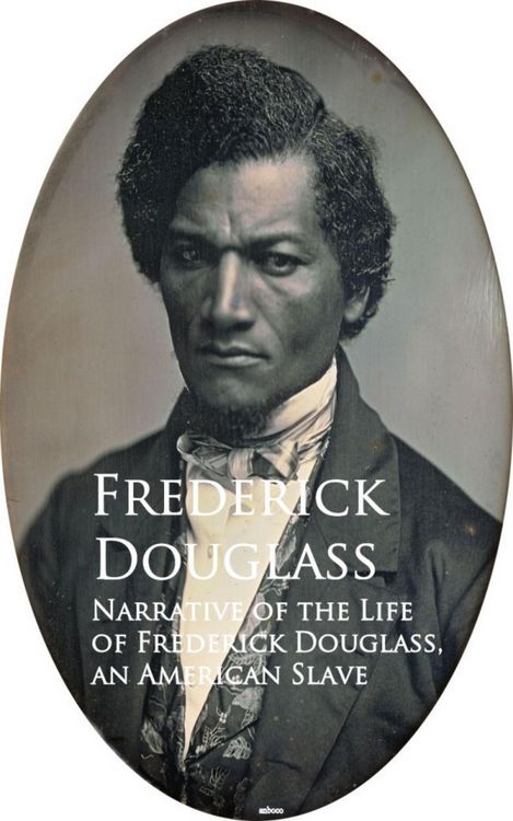 Produktbild: Narrative of the Life of Frederick Douglass, an American Slave