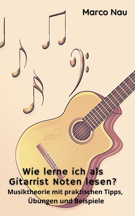 Produktbild: Wie lerne ich als Gitarrist Noten lesen?