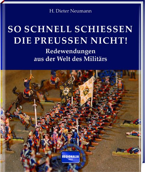Produktbild: So schnell schie&szlig;en die Preu&szlig;en nicht!