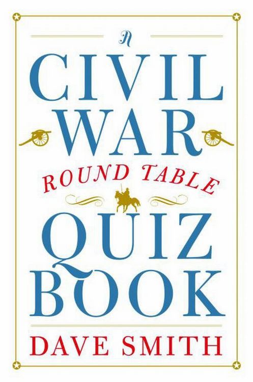 Produktbild: Civil War Round Table Quiz Book