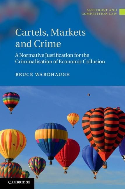 Produktbild: Cartels, Markets and Crime