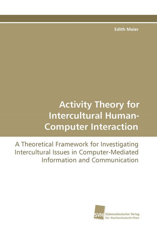 Produktbild: Activity Theory for Intercultural Human-Computer Interaction