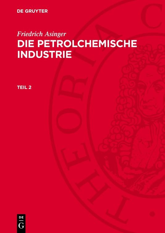 Produktbild: Die petrolchemische Industrie