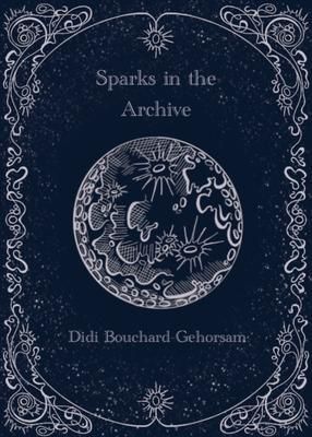 Produktbild: Sparks in the Archive