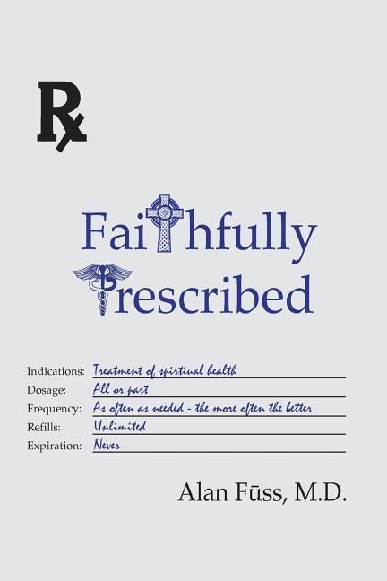 Produktbild: Faithfully Prescribed