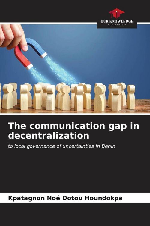 Produktbild: The communication gap in decentralization