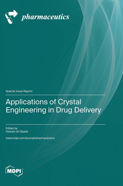 Produktbild: Applications of Crystal Engineering in Drug Delivery