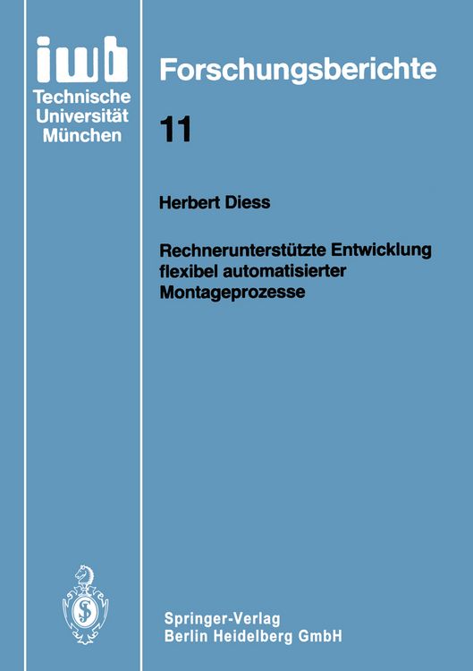 Produktbild: Rechnerunterst&uuml;tzte Entwicklung flexibel automatisierter Montageprozesse