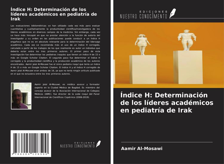 Produktbild: &Iacute;ndice H: Determinaci&oacute;n de los l&iacute;deres acad&eacute;micos en pediatr&iacute;a de Irak