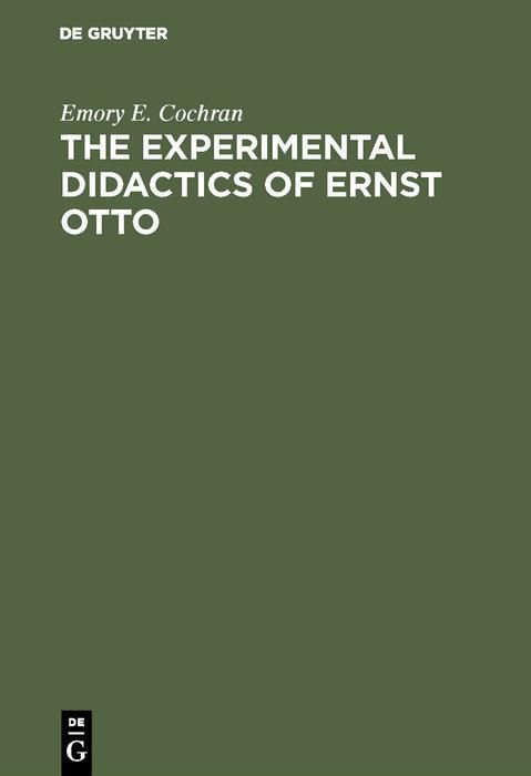 Produktbild: The experimental Didactics of Ernst Otto