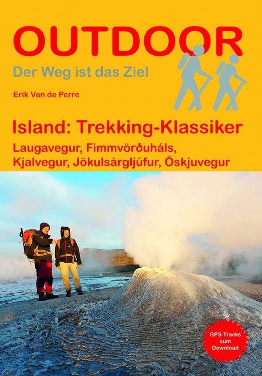 Produktbild: Island: Trekking-Klassiker - Laugavegur, Fimmv&ouml;r&eth;uh&aacute;ls, Kjalvegur, J&ouml;kuls&aacute;rglj&uacute;fur, &Ouml;skjuvegur