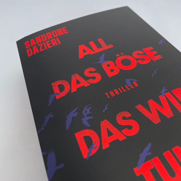 Produktbild: All das B&ouml;se, das wir tun