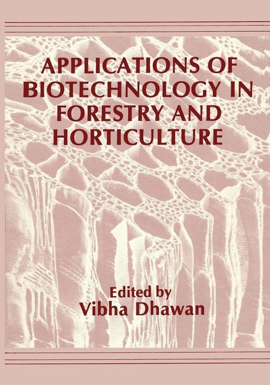 Produktbild: Applications of Biotechnology in Forestry and Horticulture