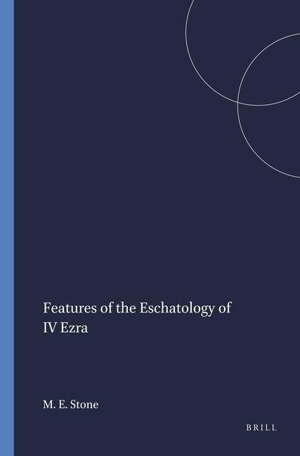 Produktbild: Features of the Eschatology of IV Ezra