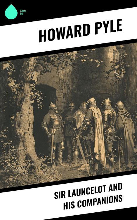 Produktbild: Sir Launcelot and His Companions