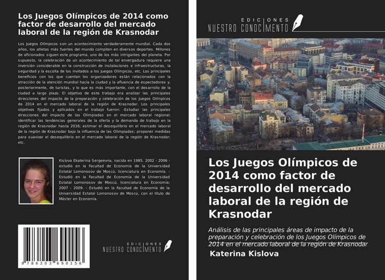 Produktbild: Los Juegos Ol&iacute;mpicos de 2014 como factor de desarrollo del mercado laboral de la regi&oacute;n de Krasnodar