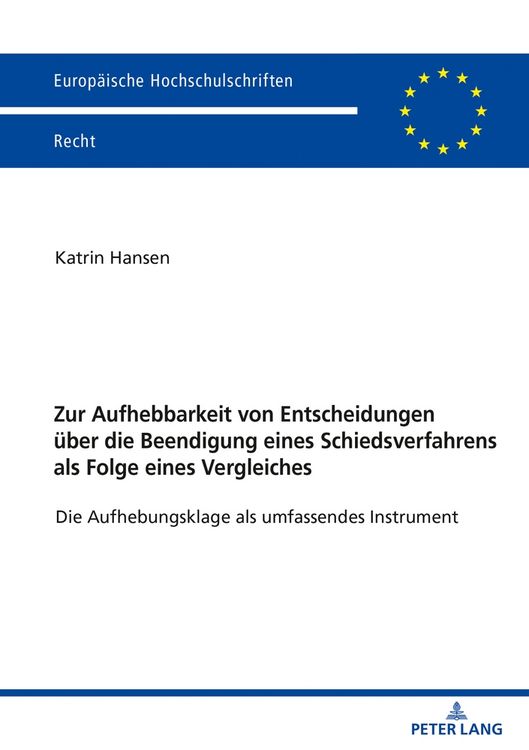 Produktbild: Zur Aufhebbarkeit von Entscheidungen &uuml;ber die Beendigung eines Schiedsverfahrens als Folge eines Vergleiches