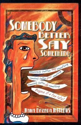 Produktbild: Somebody Better Say Something