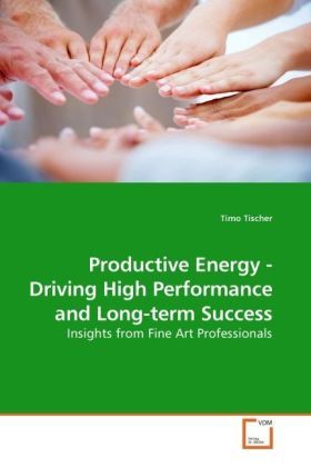 Produktbild: Tischer, T: Productive Energy - Driving High Performance and