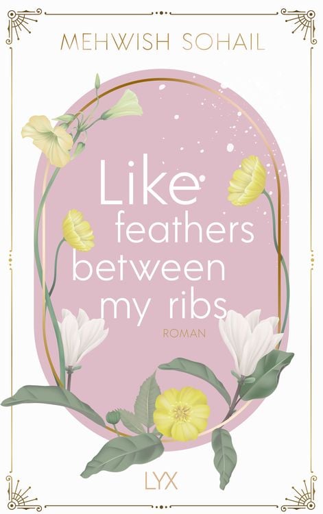 Bild vom Artikel Like feathers between my ribs vom Autor Mehwish Sohail