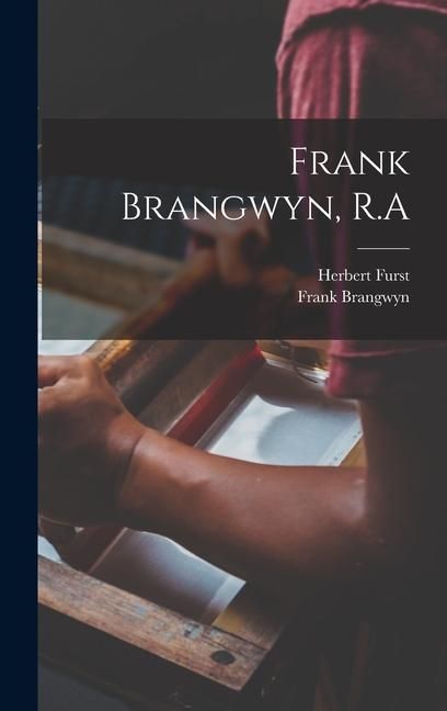 Produktbild: Frank Brangwyn, R.A