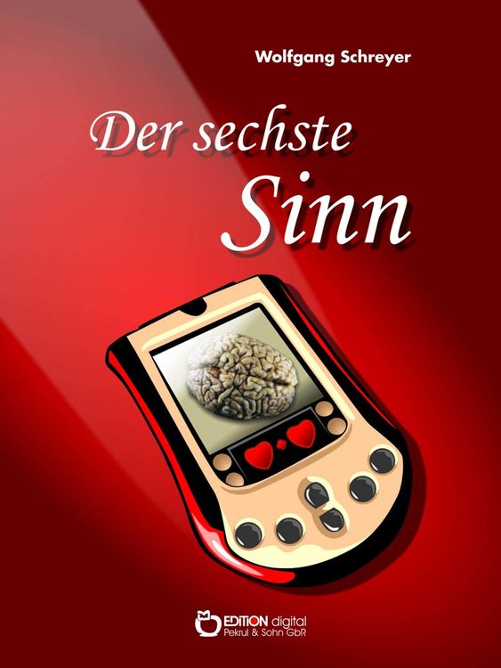 Schreyer, W: Der sechste Sinn