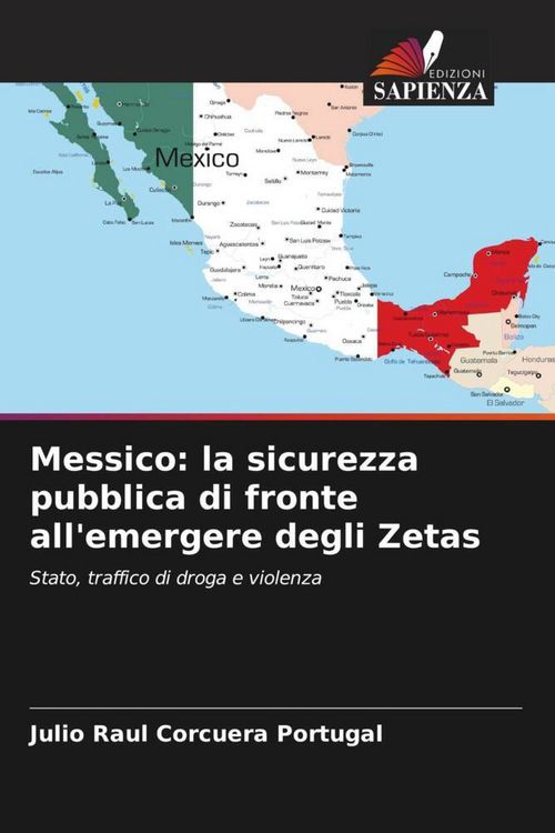 Produktbild: Messico: la sicurezza pubblica di fronte all'emergere degli Zetas