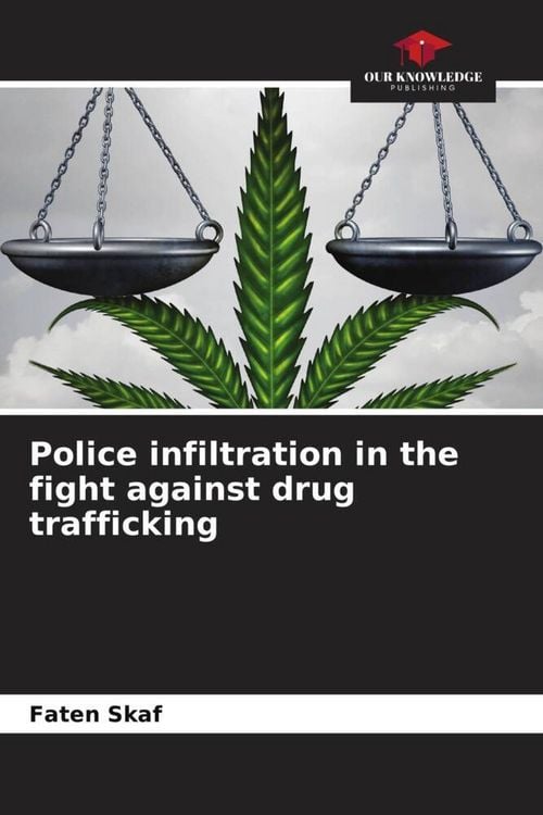 Produktbild: Police infiltration in the fight against drug trafficking