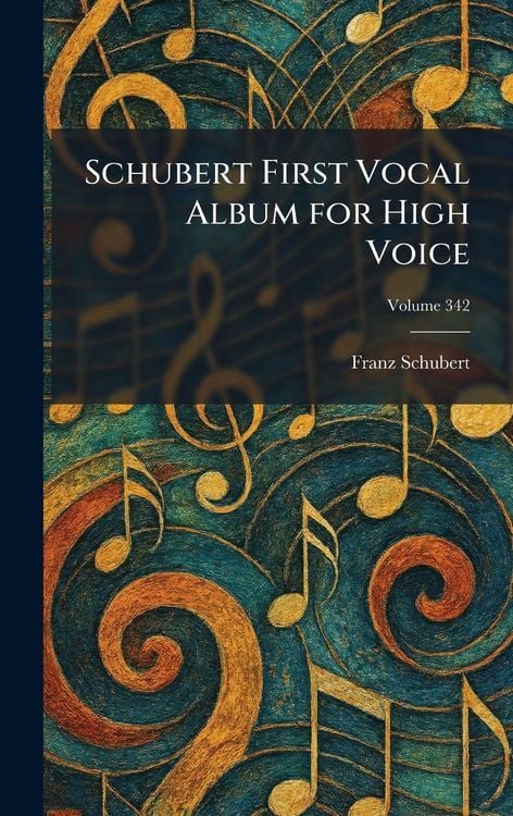 Produktbild: Schubert First Vocal Album for High Voice