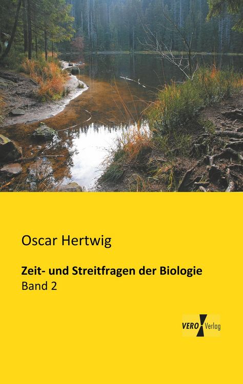 Produktbild: Zeit- und Streitfragen der Biologie