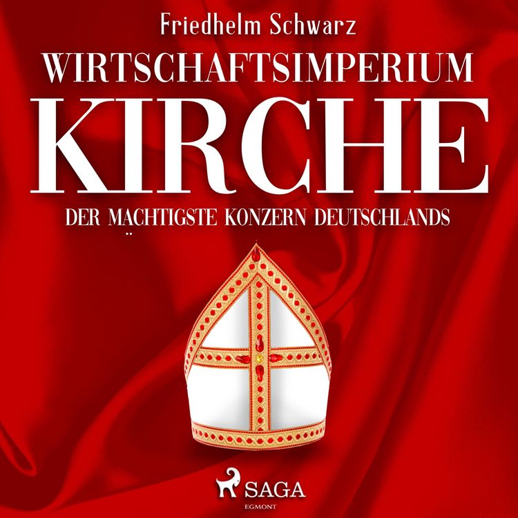Produktbild: Wirtschaftsimperium Kirche - Der m&auml;chtigste Konzern Deutschlands (Ungek&uuml;rzt)