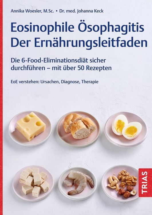 Produktbild: Eosinophile &Ouml;sophagitis - Der Ern&auml;hrungsleitfaden