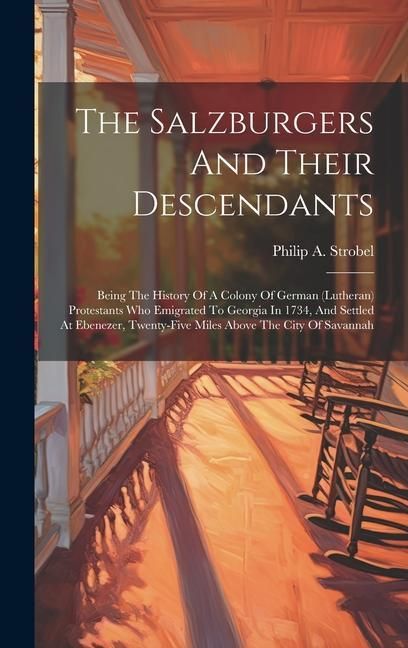Produktbild: The Salzburgers And Their Descendants