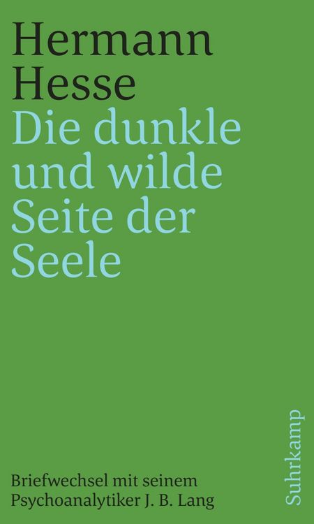 Produktbild: &raquo;Die dunkle und wilde Seite der Seele&laquo;