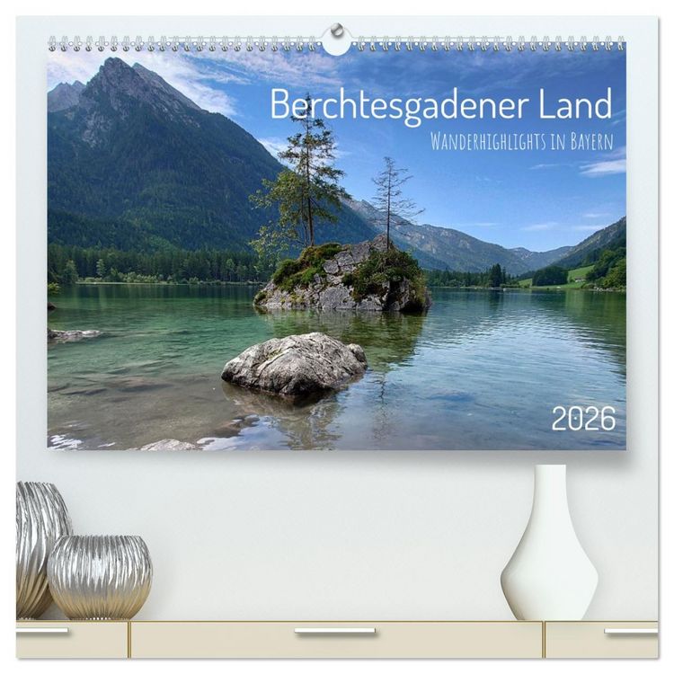 Produktbild: Berchtesgadener Land - Wanderhighlights in Bayern (hochwertiger Premium Wandkalender 2026 DIN A2 quer), Kunstdruck in Hochglanz