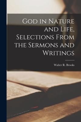 Produktbild: God in Nature and Life, Selections From the Sermons and Writings