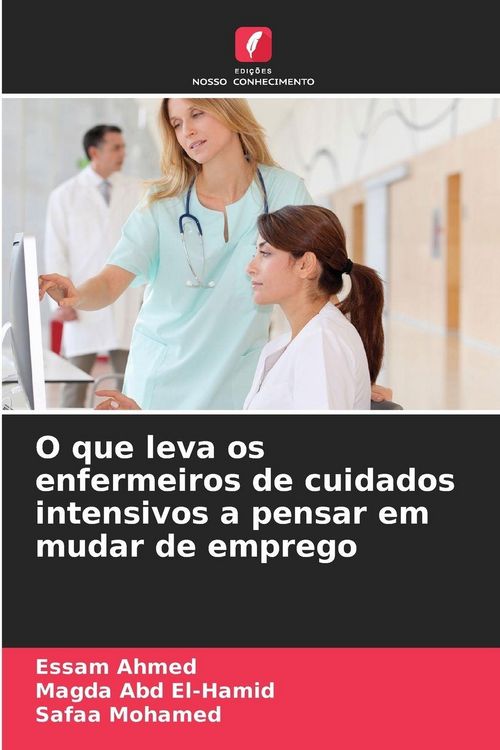 Produktbild: O que leva os enfermeiros de cuidados intensivos a pensar em mudar de emprego