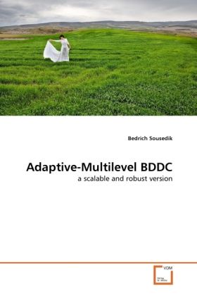 Produktbild: Sousedik, B: Adaptive-Multilevel BDDC
