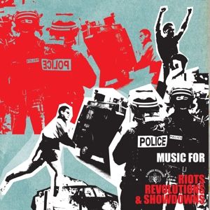 Produktbild: Music For Riots Revolutions & Showdowns
