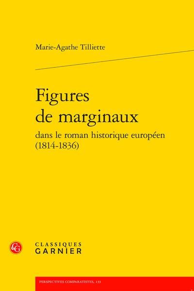 Produktbild: Figures de marginaux dans le roman historique europ&eacute;en (1814-1836)