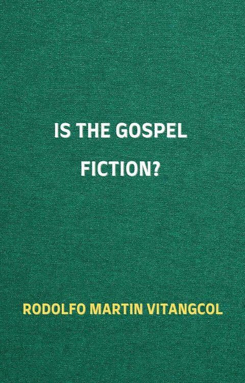 Produktbild: Is the Gospel Fiction?