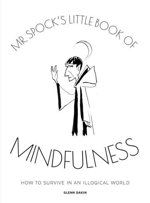 Produktbild: Mr. Spock's Little Book of Mindfulness