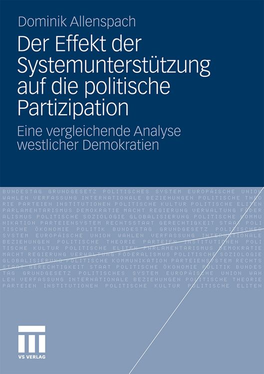 Produktbild: Der Effekt der Systemunterst&uuml;tzung auf die politische Partizipation
