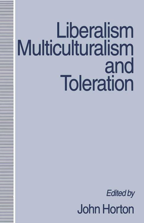 Produktbild: Liberalism, Multiculturalism and Toleration