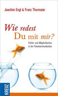 Produktbild: Wie redest Du mit mir?